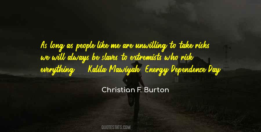 Christian F. Burton Quotes #1053359