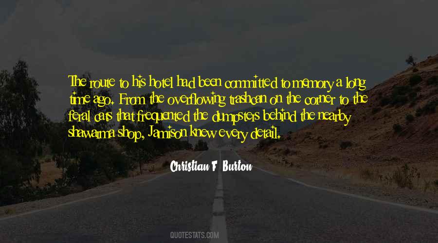 Christian F. Burton Quotes #361851