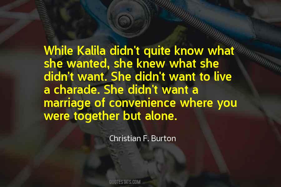 Christian F. Burton Quotes #524233