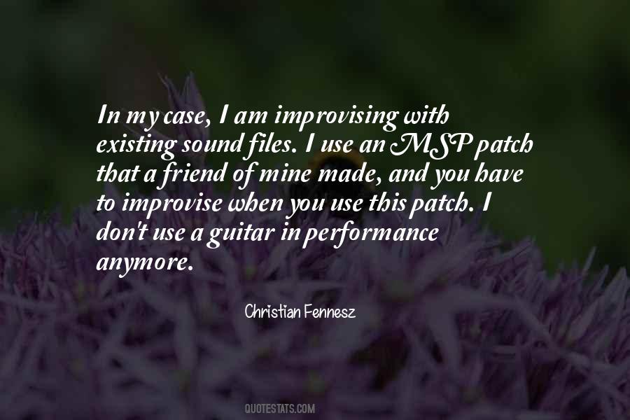 Christian Fennesz Quotes #490107