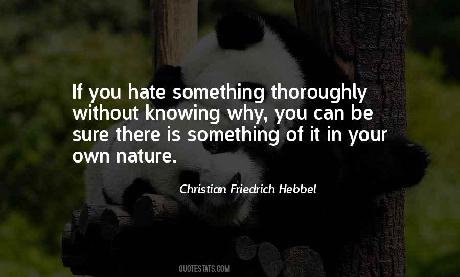 Christian Friedrich Hebbel Quotes #235115 Christian Friedrich Hebbel Quotes #235115