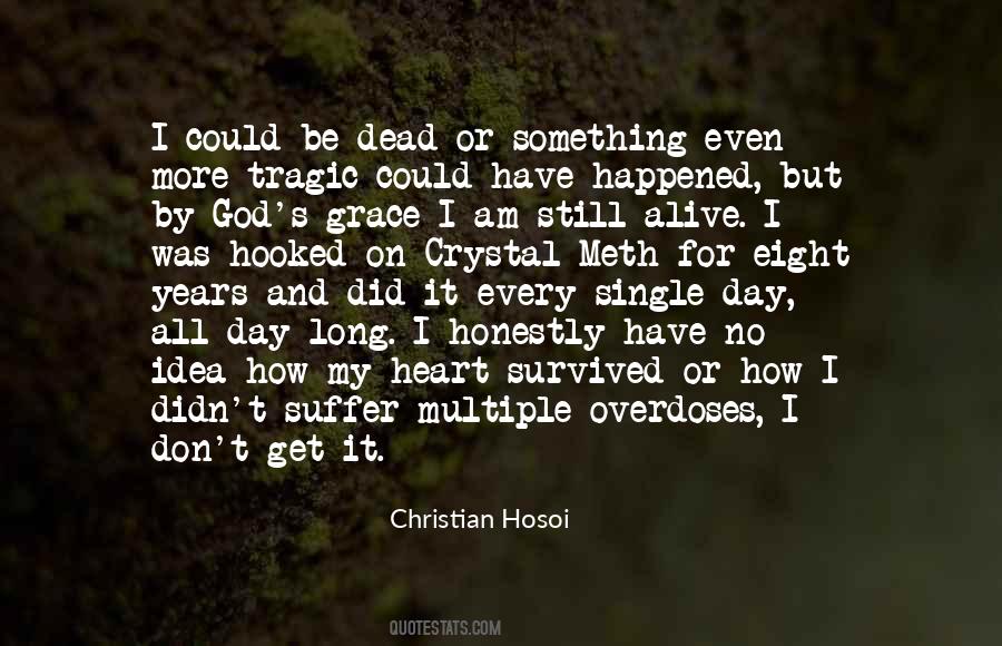 Christian Hosoi Quotes #1559507
