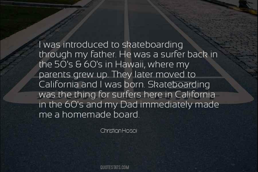 Christian Hosoi Quotes #907295