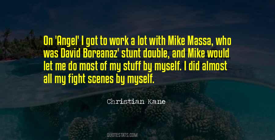 Christian Kane Quotes #172141