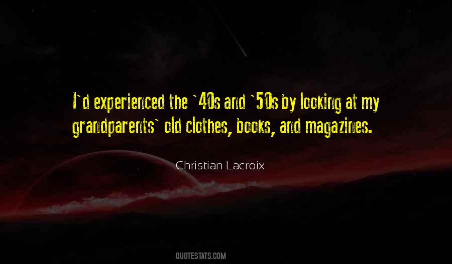 Christian Lacroix Quotes #165668