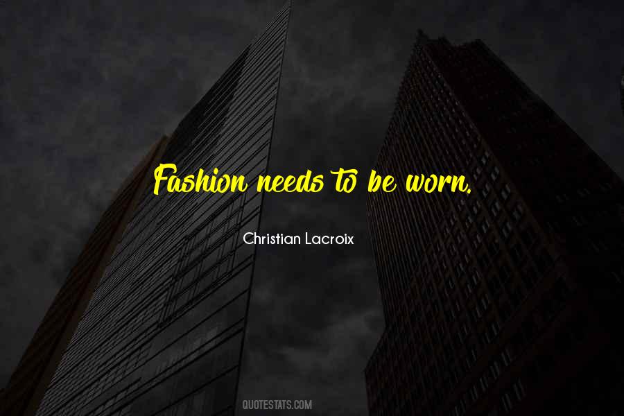 Christian Lacroix Quotes #1831060