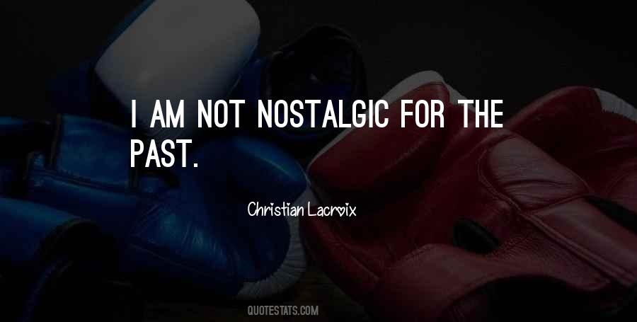 Christian Lacroix Quotes #326299