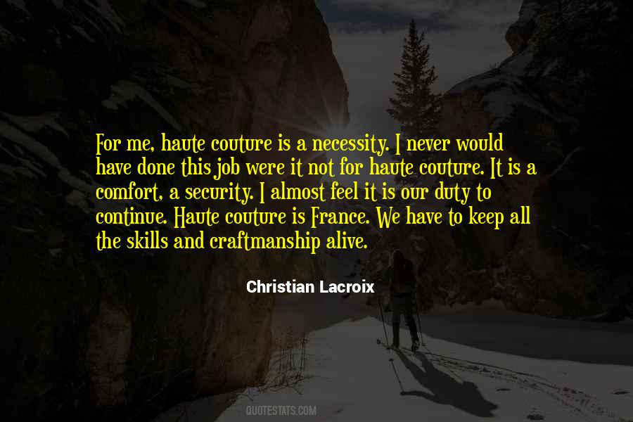 Christian Lacroix Quotes #34250