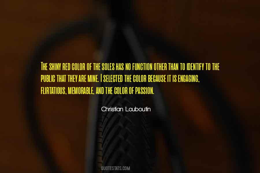 Christian Louboutin Quotes #1530699