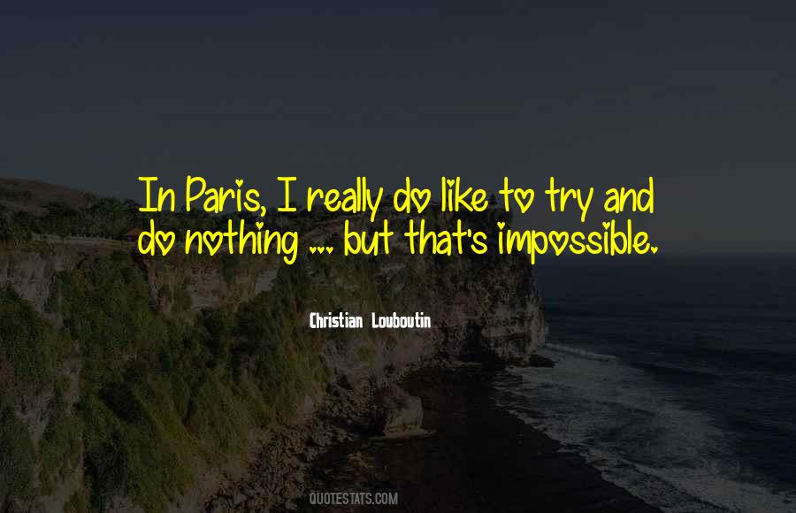 Christian Louboutin Quotes #777997