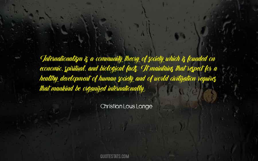 Christian Lous Lange Quotes #1100384