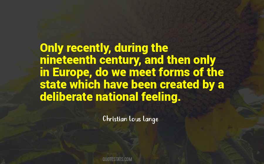 Christian Lous Lange Quotes #1132166
