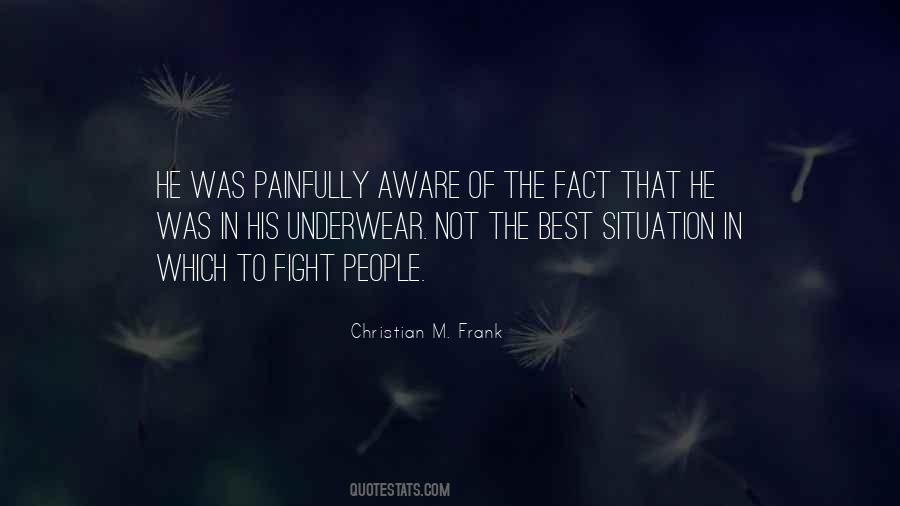 Christian M. Frank Quotes #1692877