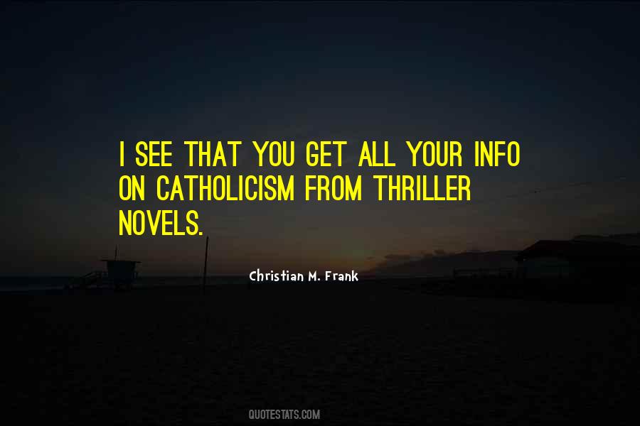 Christian M. Frank Quotes #239906