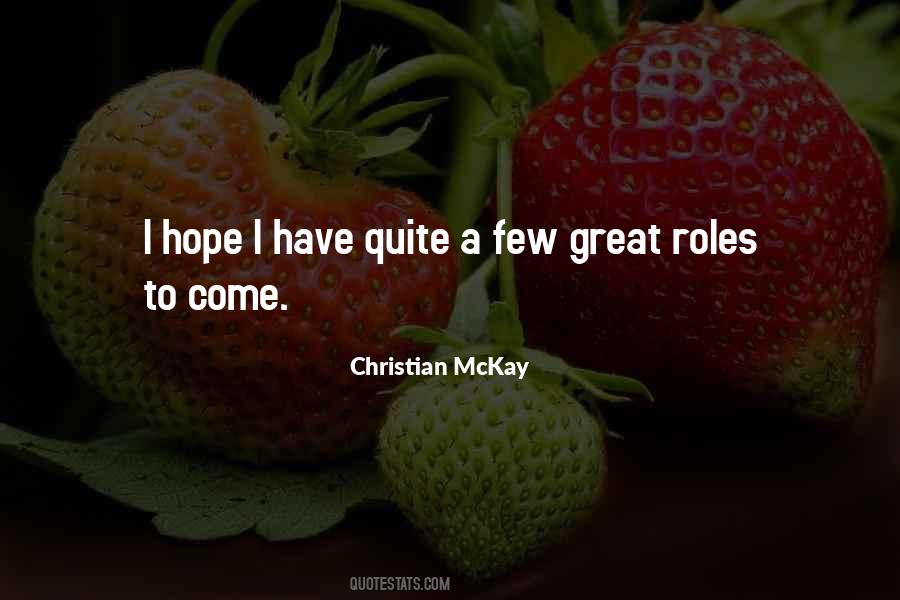 Christian McKay Quotes #1452800