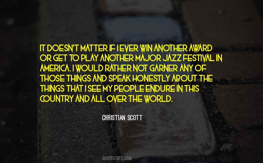 Christian Scott Quotes #351971