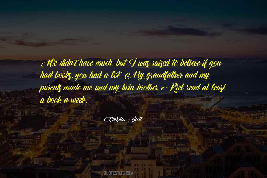 Christian Scott Quotes #401595