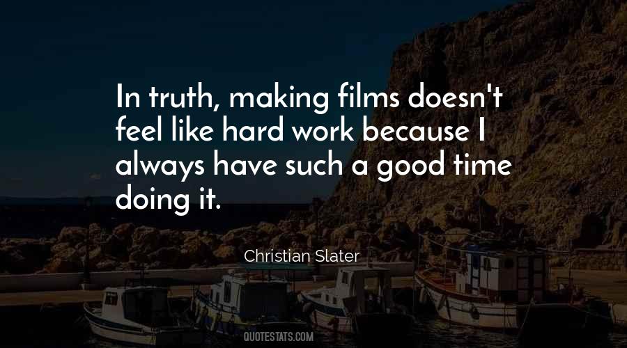 Christian Slater Quotes #1494781