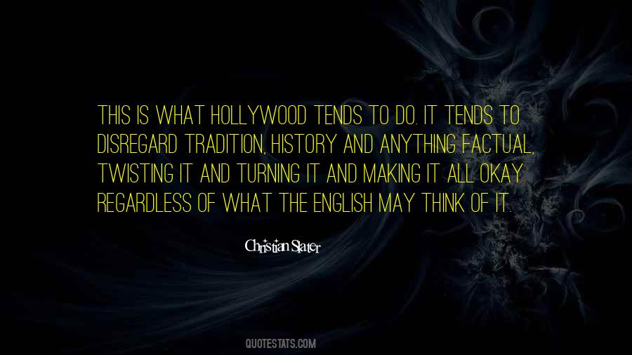 Christian Slater Quotes #1687674