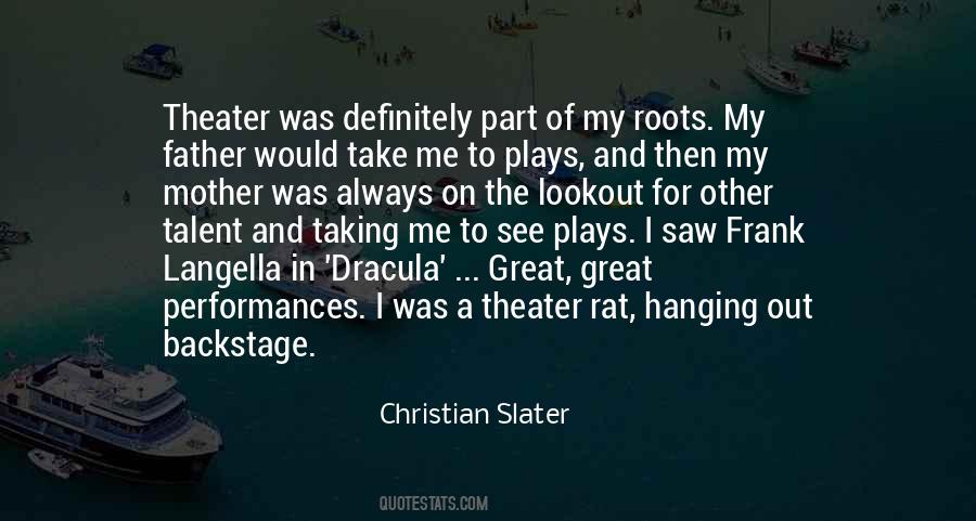 Christian Slater Quotes #1693537