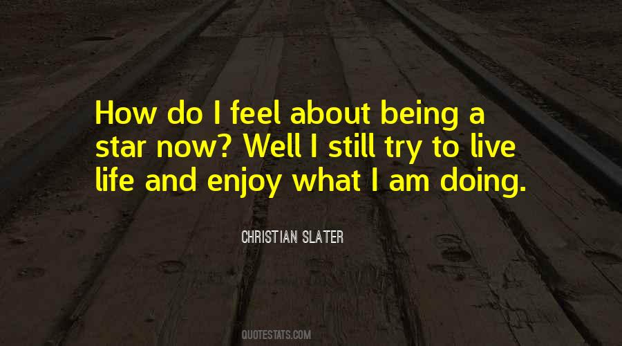 Christian Slater Quotes #296100