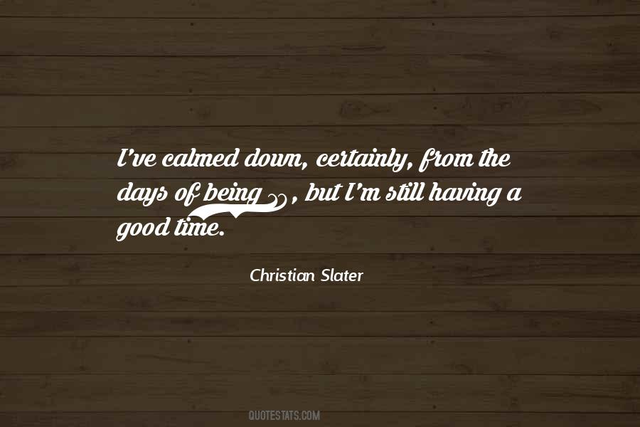 Christian Slater Quotes #446379