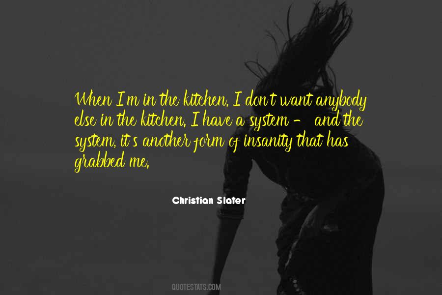 Christian Slater Quotes #641728