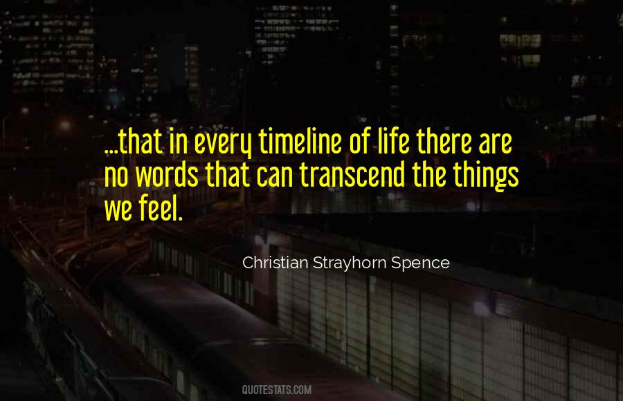 Christian Strayhorn Spence Quotes #1040260