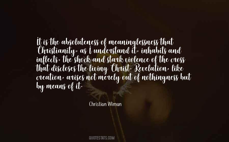 Christian Wiman Quotes #1485323