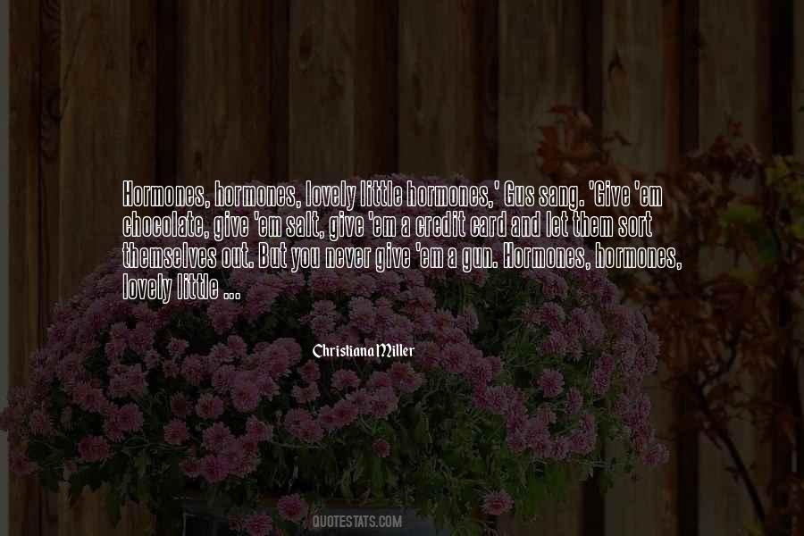 Christiana Miller Quotes #1019190