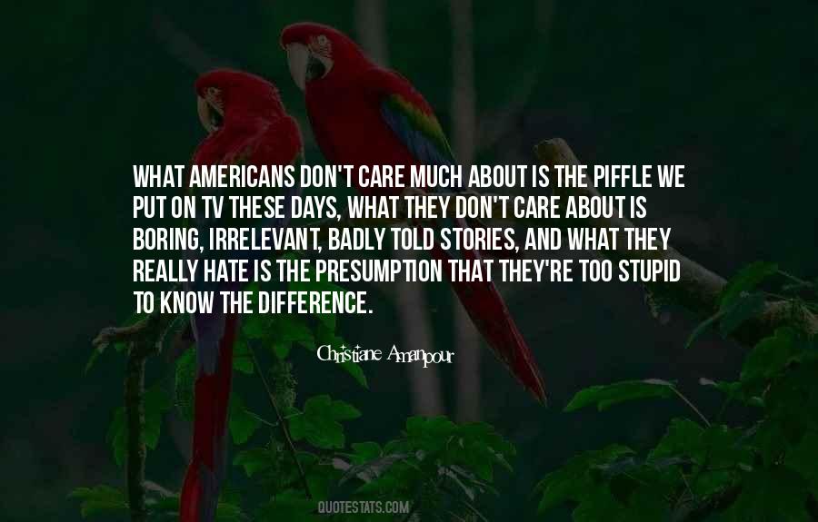 Christiane Amanpour Quotes #1106719