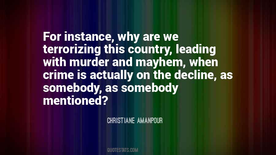 Christiane Amanpour Quotes #16519