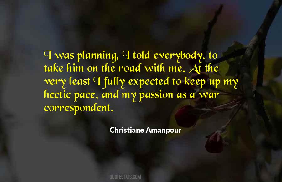 Christiane Amanpour Quotes #849656