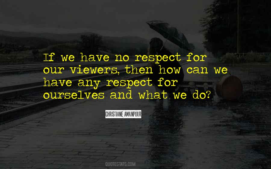 Christiane Amanpour Quotes #897148