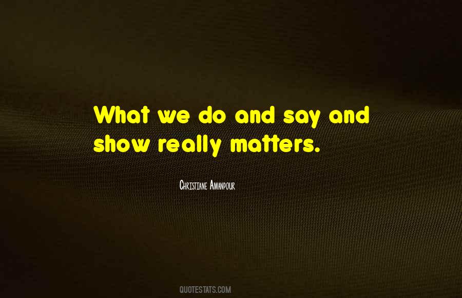 Christiane Amanpour Quotes #981990