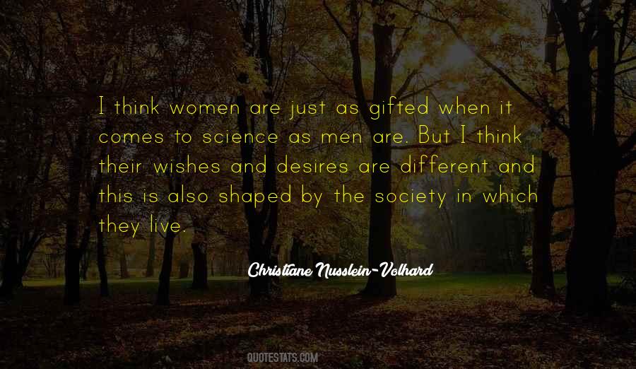 Christiane Nusslein-Volhard Quotes #294697