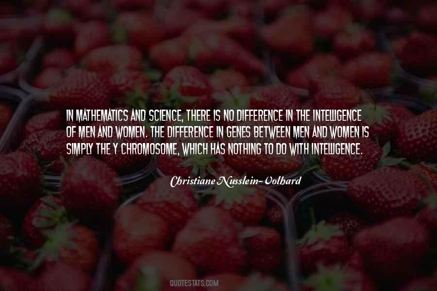 Christiane Nusslein-Volhard Quotes #312924