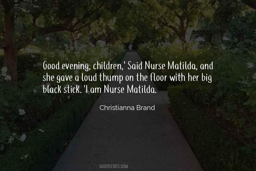 Christianna Brand Quotes #517960