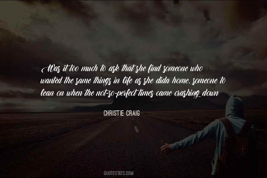Christie Craig Quotes #1725280