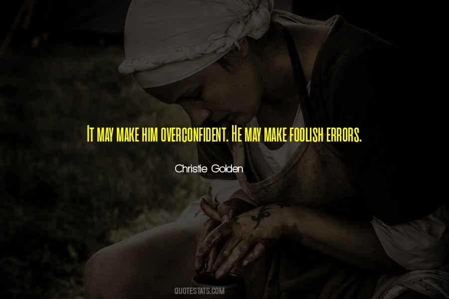 Christie Golden Quotes #1518588