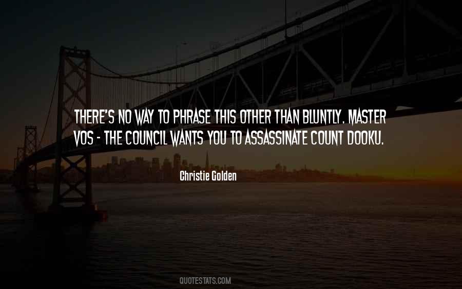 Christie Golden Quotes #1802645
