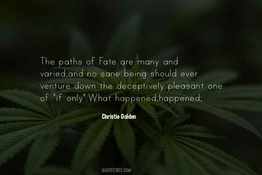 Christie Golden Quotes #2609
