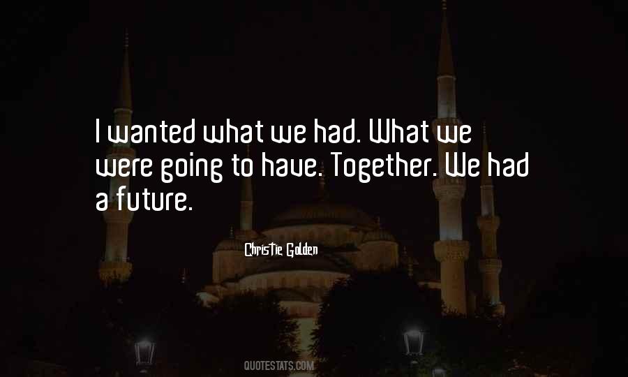 Christie Golden Quotes #863999