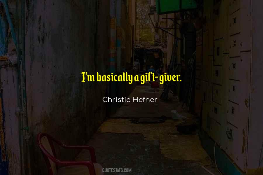 Christie Hefner Quotes #644819