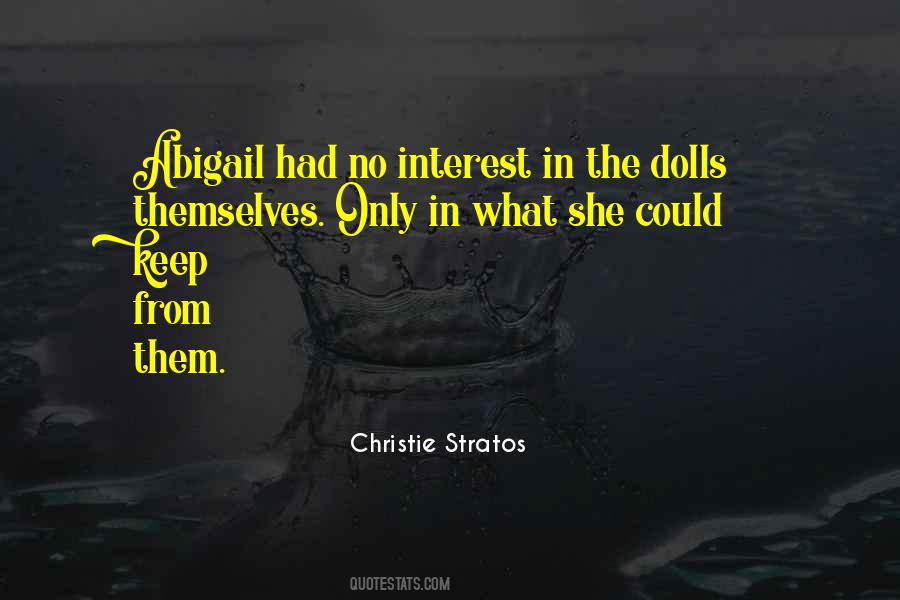 Christie Stratos Quotes #1458862