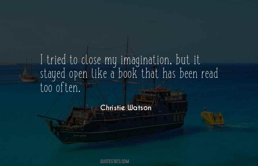 Christie Watson Quotes #941198