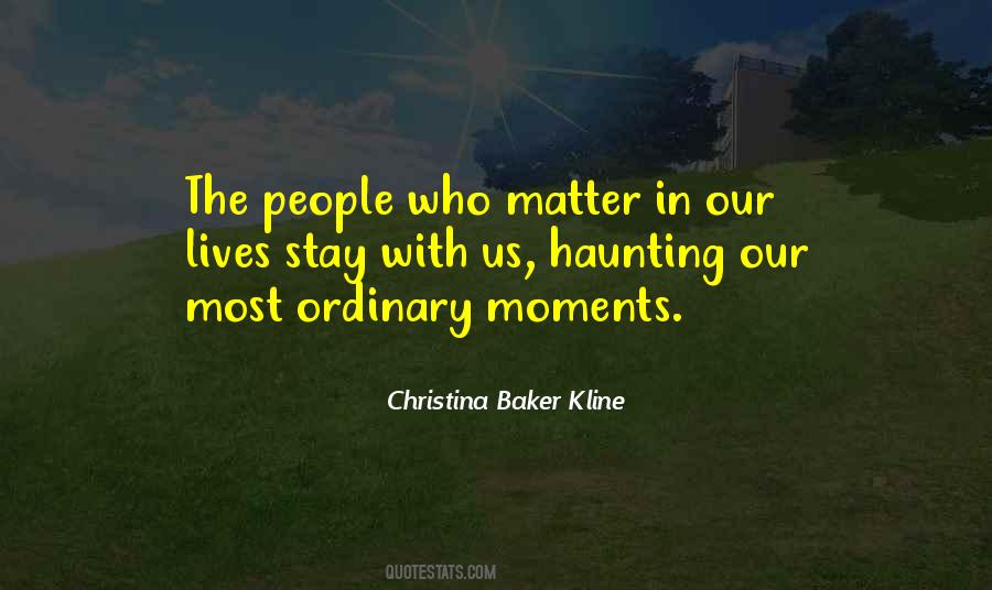 Christina Baker Kline Quotes #1336001