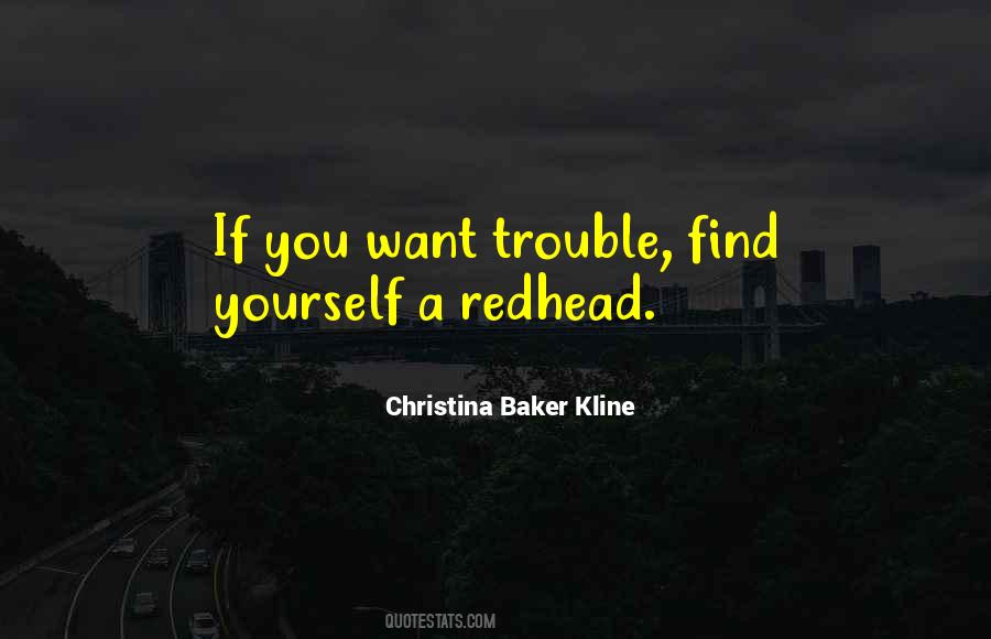 Christina Baker Kline Quotes #369249