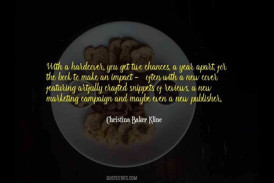 Christina Baker Kline Quotes #398993