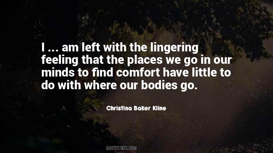 Christina Baker Kline Quotes #496128